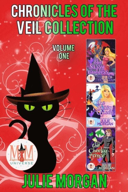 Julie Morgan - Chronicles of the Veil, Collection 1: Magic and Mayhem Universe, E-bok