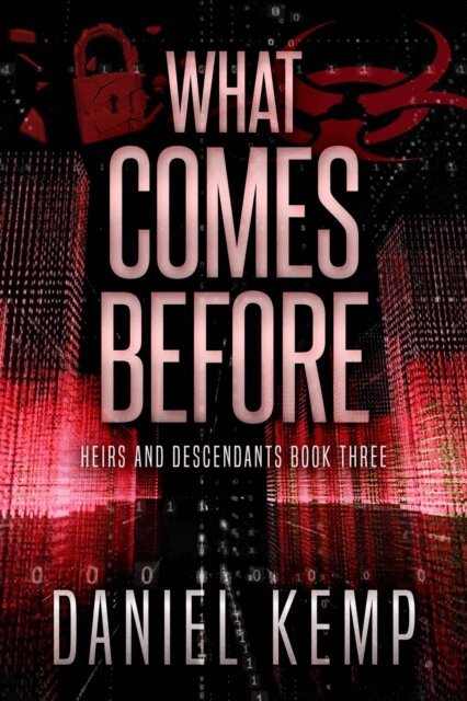 Daniel Kemp - What Comes Before, E-bok