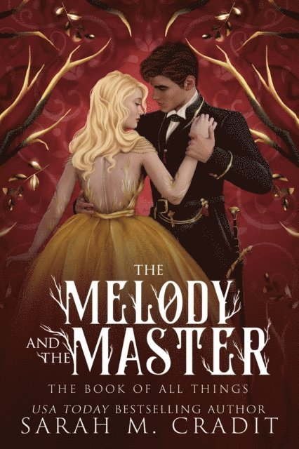 Kingdom of the White Sea, The Book of All Things, Sarah M. Cradit - Melody and the Master, E-bok. Tillgänglighet: Lägg i varukorg
