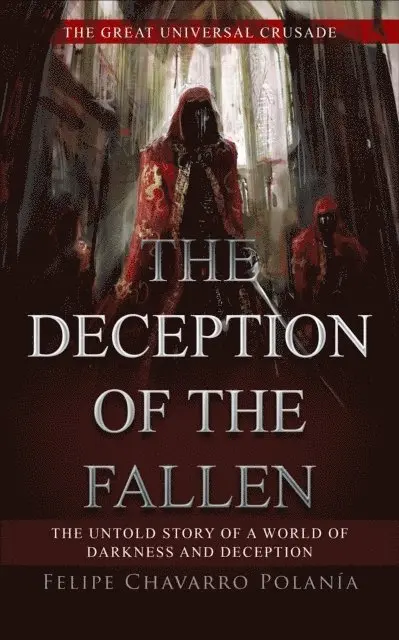 Felipe Chavarro Polania - Deception of the fallen, E-bok. Tillgänglighet: Lägg i varukorg