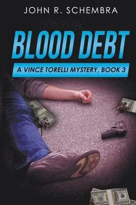 John Schembra - Blood Debt, Häftad. Tillgänglighet: Lägg i varukorg