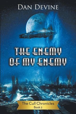 Dan Devine - Enemy of My Enemy, Häftad