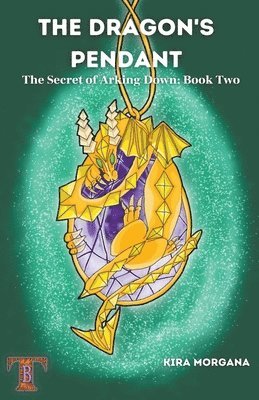 Kira Morgana - Dragon's Pendant, Häftad