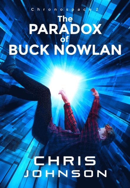 Chris Johnson - Paradox of Buck Nowlan, E-bok