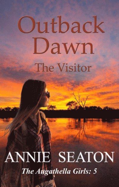 Annie Seaton - Outback Dawn, E-bok