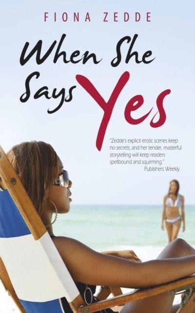 Fiona Zedde - When She Says Yes, E-bok