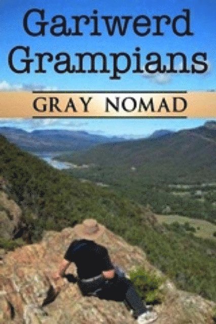 Gray Nomad - Gariwerd/Grampians, E-bok