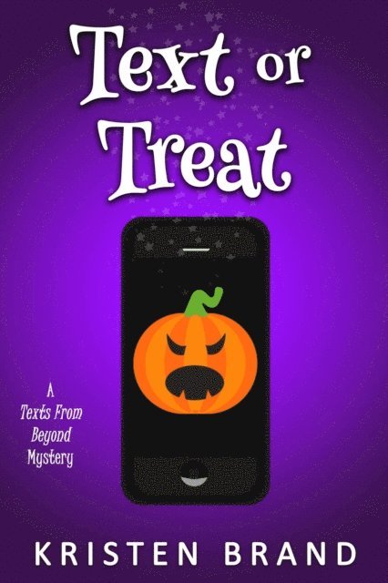Kristen Brand - Text or Treat, E-bok