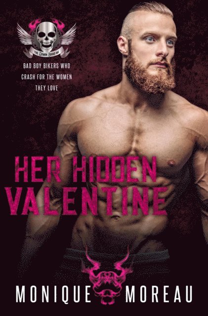 Monique Moreau - Her Hidden Valentine: A Bad Boy Biker Romance, E-bok