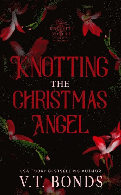 V.T. Bonds - Knotting the Christmas Angel, E-bok
