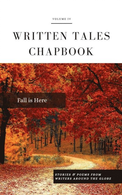 Written Tales - Fall is Here, E-bok