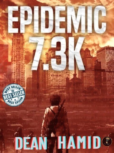 Dean Hamid - Epidemic 7.3k, E-bok