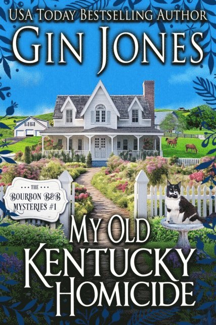 Gin Jones - My Old Kentucky Homicide, E-bok