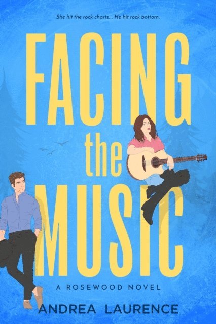Andrea Laurence - Facing the Music, E-bok