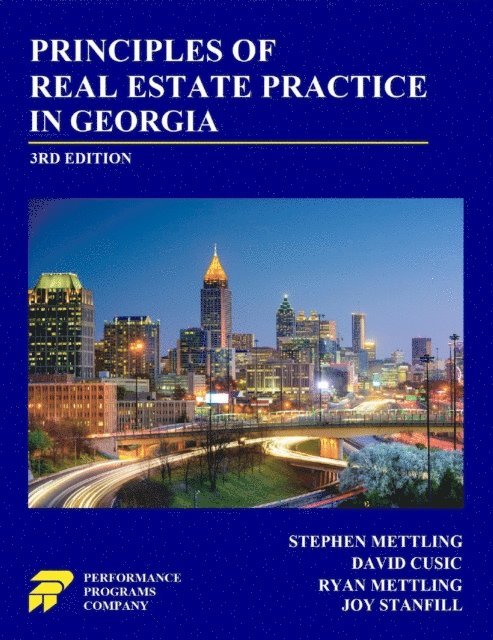 Joy Stanfill, Ryan Mettling, David Cusic, Stephen Mettling - Principles of Real Estate Practice in Georgia: 3rd Edition, E-bok