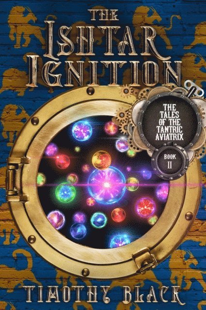 Timothy Black - Ishtar Ignition, E-bok