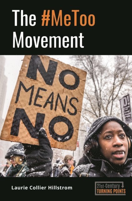 Laurie Collier Hillstrom - #MeToo Movement, E-bok