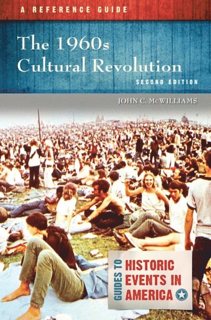 John C. McWilliams - 1960s Cultural Revolution, E-bok