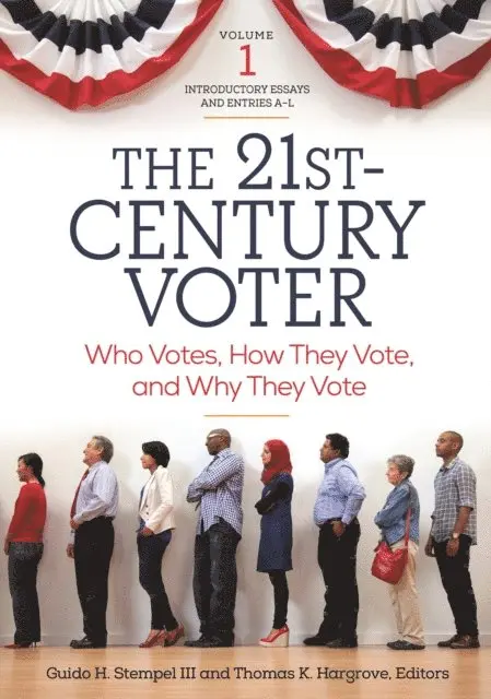 Guido H. Stempel III, Thomas K. Hargrove - 21st-Century Voter, E-bok. Tillgänglighet: Lägg i varukorg