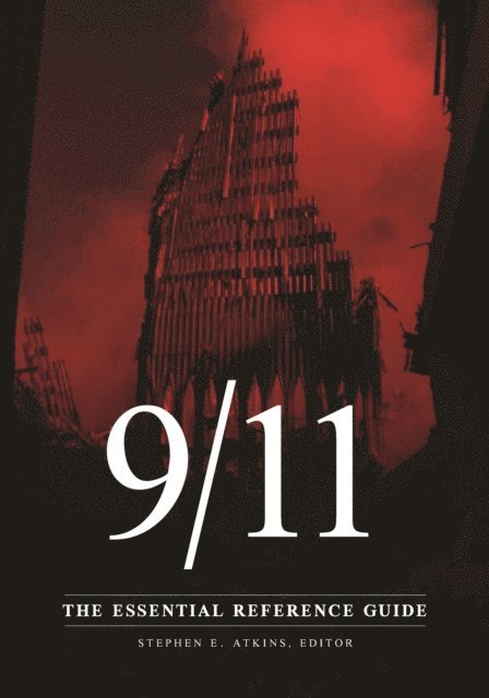 Stephen E. Atkins - 9/11, E-bok