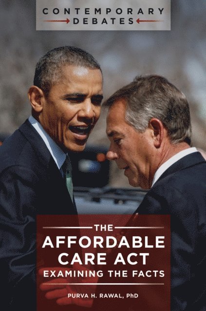 Purva H. Rawal - Affordable Care Act, E-bok