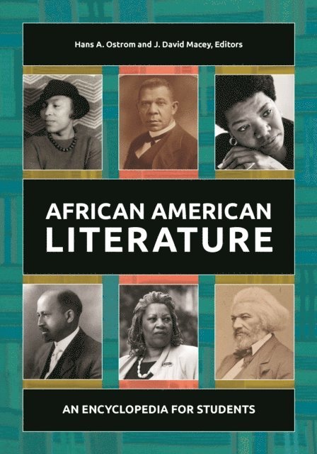 Hans Ostrom, J. David Macey Jr. - African American Literature, E-bok