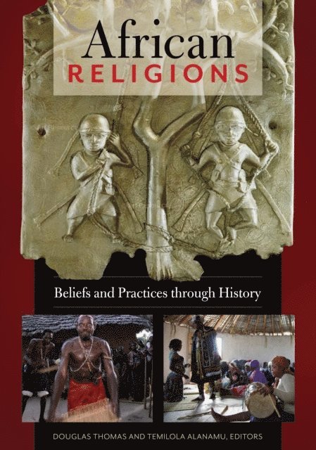 Douglas Thomas, Temilola Alanamu - African Religions, E-bok