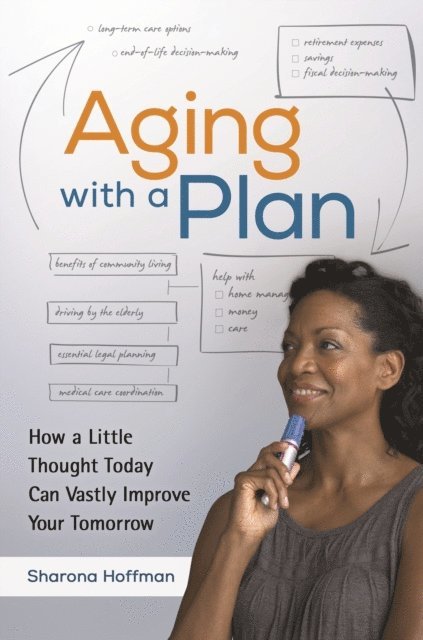 Sharona Hoffman - Aging with a Plan, E-bok. Tillgänglighet: Lägg i varukorg
