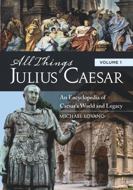 Michael Lovano - All Things Julius Caesar, E-bok