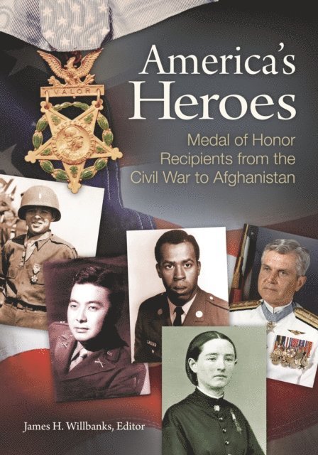 James H. Willbanks - America's Heroes, E-bok