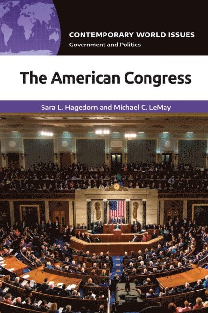 Sara L. Hagedorn, Michael C. LeMay - American Congress, E-bok