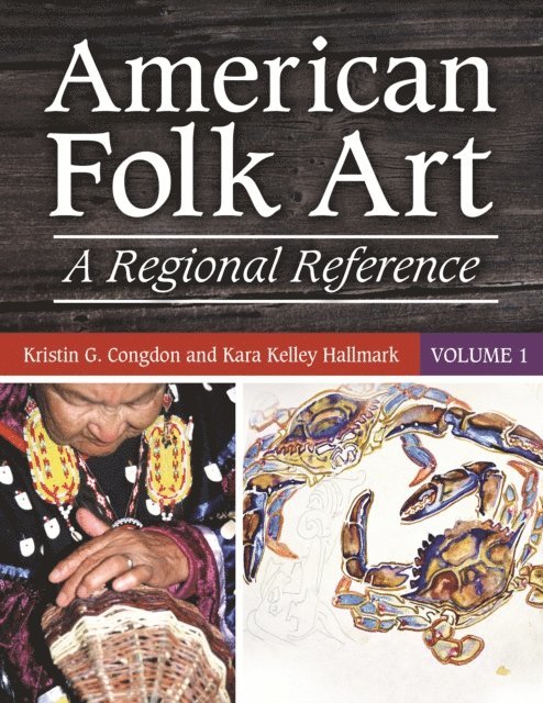 Kristin G. Congdon, Kara Kelley Hallmark - American Folk Art, E-bok
