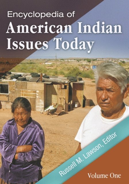 Russell M. Lawson - Encyclopedia of American Indian Issues Today, E-bok
