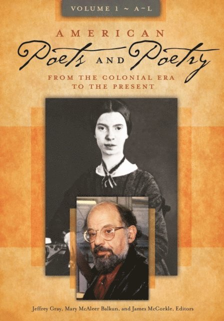 Jeffrey Gray, Mary McAleer Balkun, James McCorkle - American Poets and Poetry, E-bok