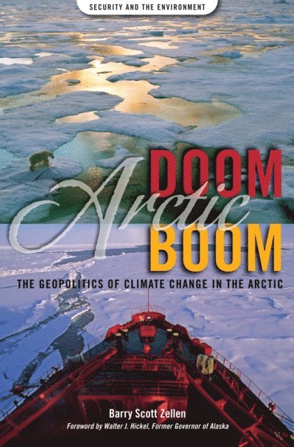 Barry Scott Zellen - Arctic Doom, Arctic Boom, E-bok