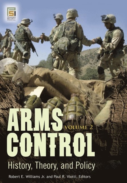 Robert E. Williams Jr., Paul R. Viotti - Arms Control, E-bok
