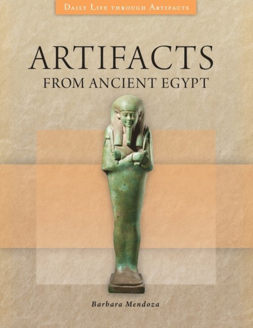 Barbara Mendoza - Artifacts from Ancient Egypt, E-bok