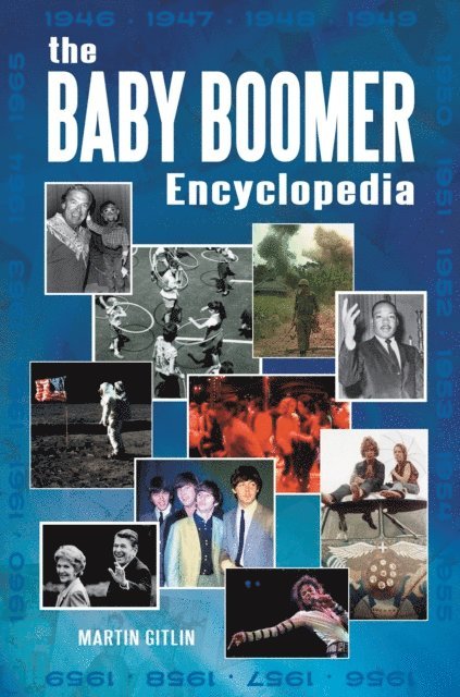 Martin Gitlin - Baby Boomer Encyclopedia, E-bok
