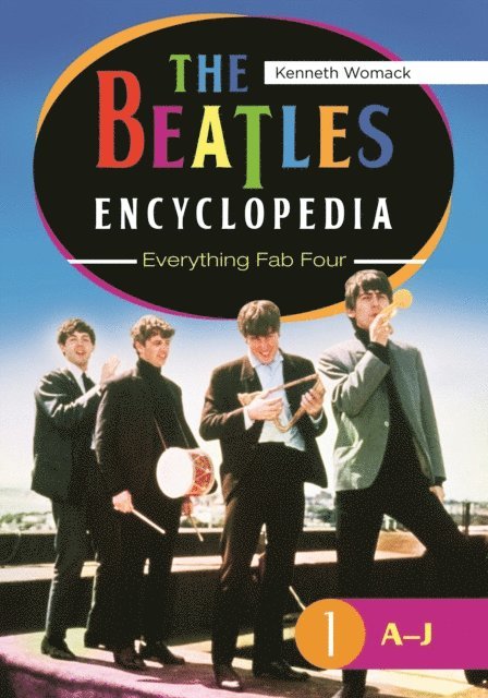 Kenneth Womack - Beatles Encyclopedia, E-bok