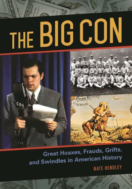Nate Hendley - Big Con, E-bok