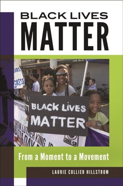 Laurie Collier Hillstrom - Black Lives Matter, E-bok