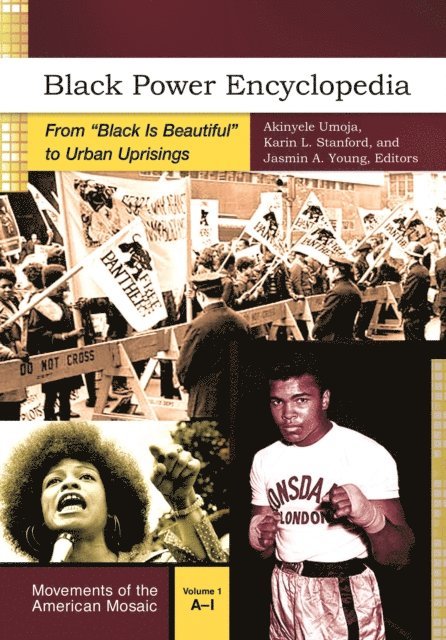 Akinyele Umoja, Karin L. Stanford, Jasmin A. Young - Black Power Encyclopedia, E-bok