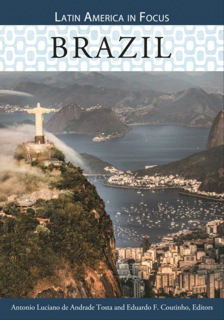 Antonio Luciano de Andrade Tosta, Eduardo F. Coutinho - Brazil, E-bok