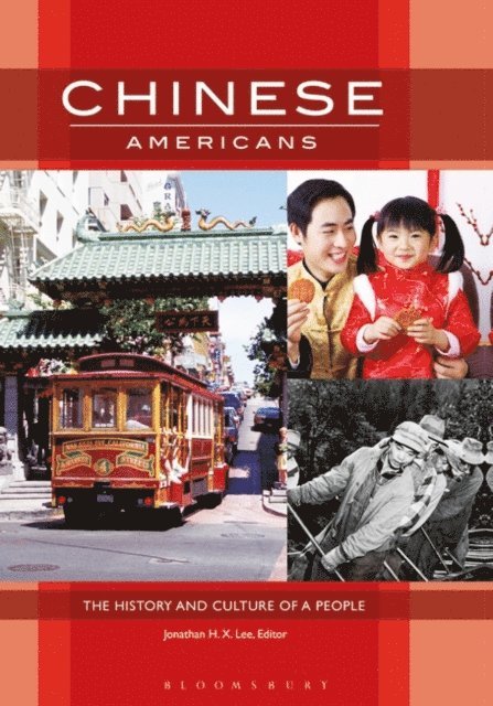 Jonathan H. X. Lee - Chinese Americans, E-bok
