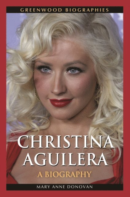 Mary Anne Donovan - Christina Aguilera, E-bok