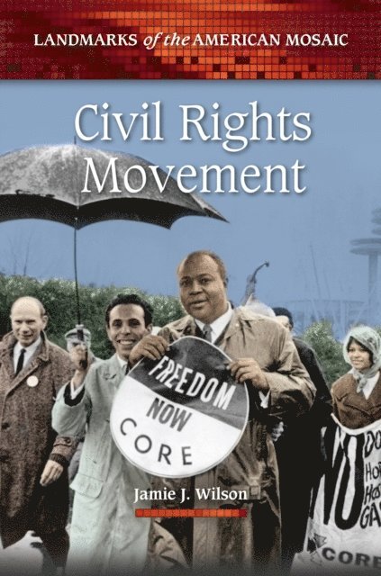 Jamie J. Wilson - Civil Rights Movement, E-bok