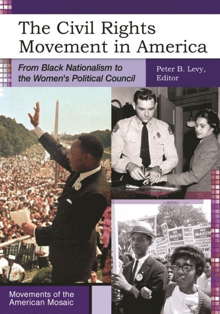 Peter B. Levy - Civil Rights Movement in America, E-bok