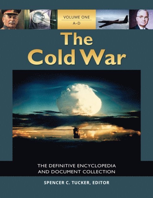 Spencer C. Tucker - Cold War, E-bok
