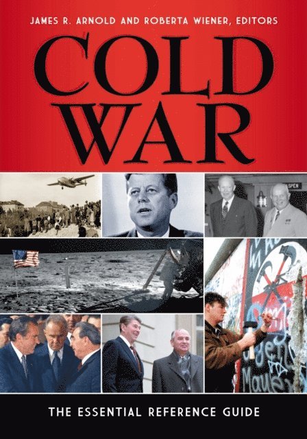 James R. Arnold, Roberta Wiener - Cold War, E-bok