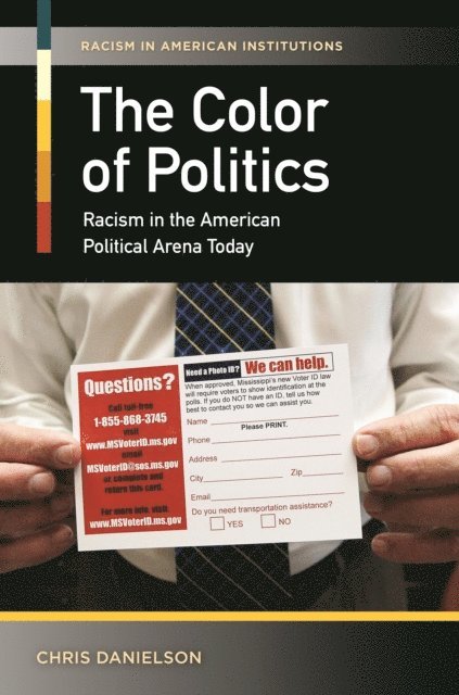 Chris Danielson - Color of Politics, E-bok